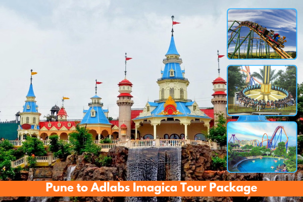 Pune to Adlabs Imagica Tour Package