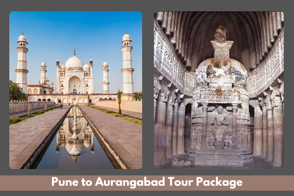 Pune to Aurangabad Tour Package